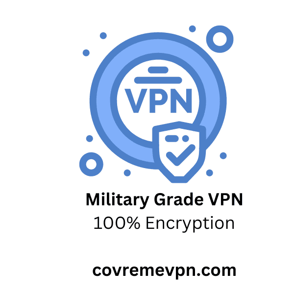 Military grade VPN
