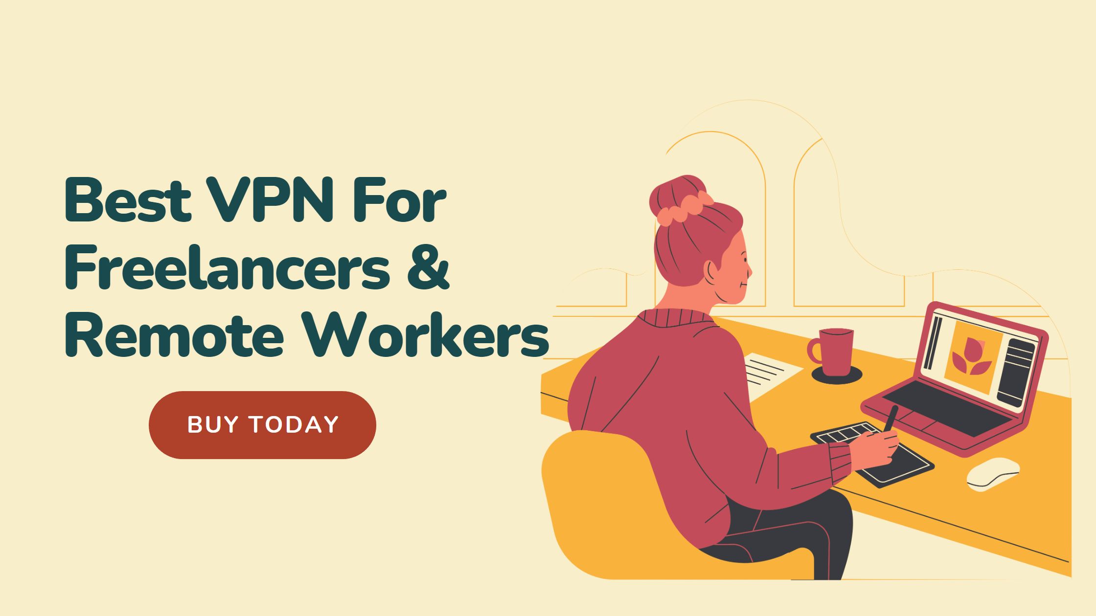 Best VPN for Freelancers