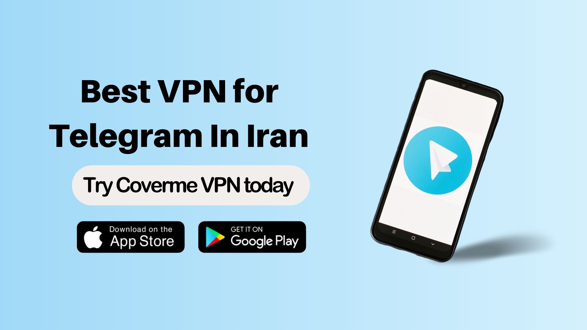 Best VPN for Telegram In Iran