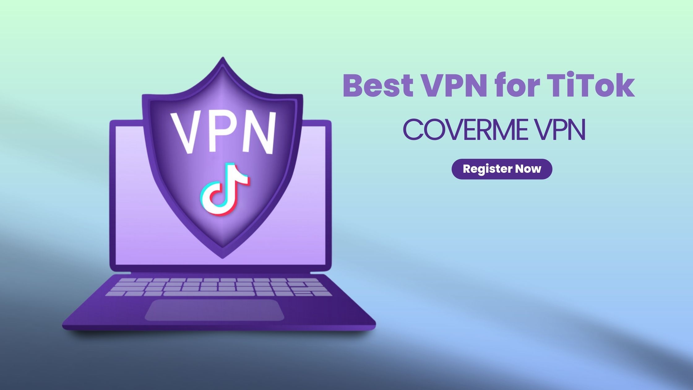 Best VPN for TikTok