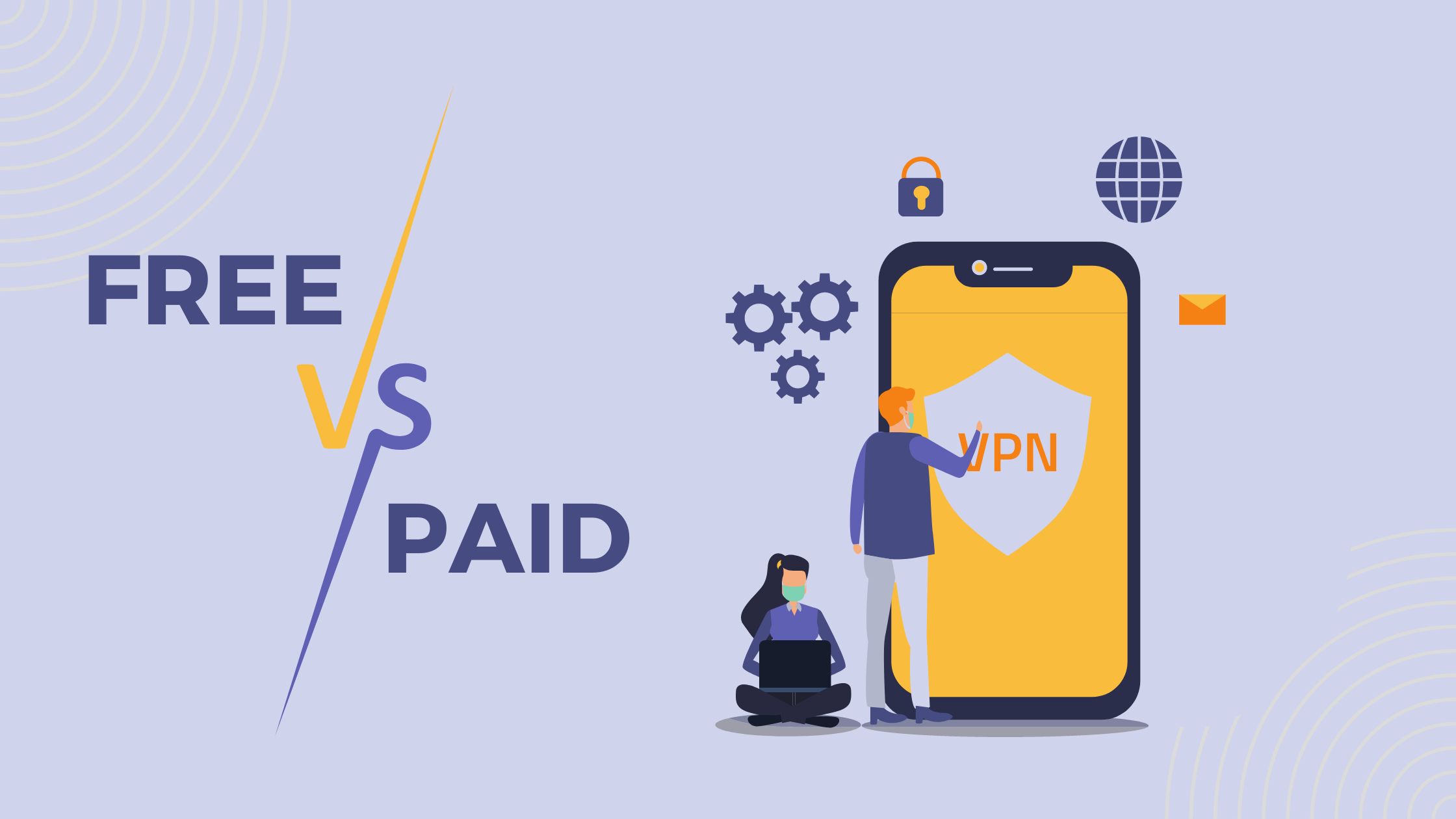 Free VPN VS Paid VPN