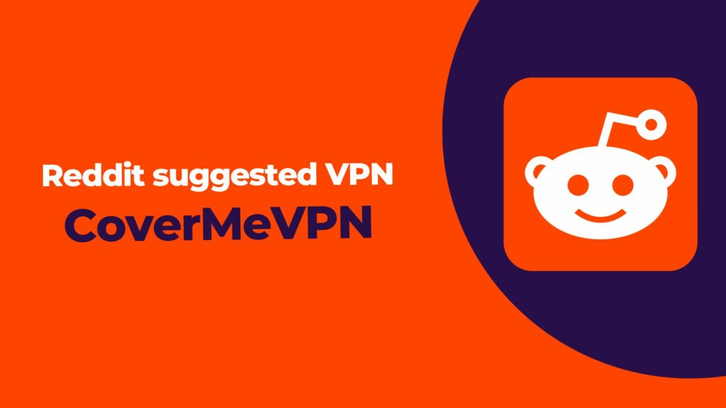 Reddit suggested VPN